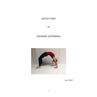 Hatha yoga et colonne vertébrale