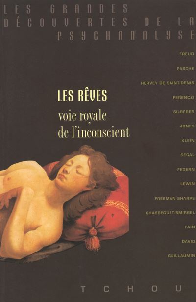 Les rêves, voie royale de l'inconscient - Béla Grunberger - broché