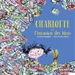 Charlotte et l'invasion des blocs