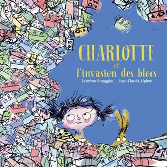 Charlotte et l'invasion des blocs