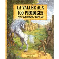 La vallée aux 100 prodiges