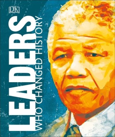 LEADER WHO CHANGED HISTORY