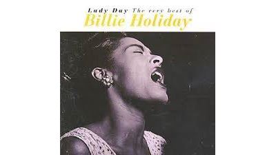 Lady Day (The Very Best Of Billie Holiday)