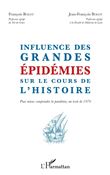 Influence des grandes épidémies sur le cours de l'histoire