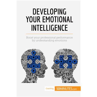 Developing Your Emotional Intelligence