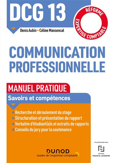 DCG 13 - Communication professionnelle - Manuel pratique - Denis Aubin - broché