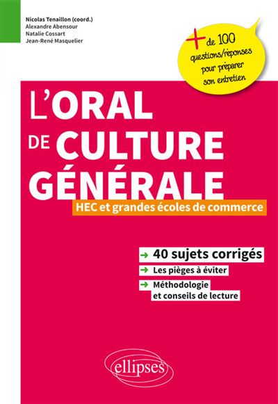 Oral de culture générale HEC et grandes écoles de commerce