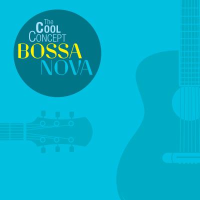 The cool concept Bossa Nova - Digipack 2 CD