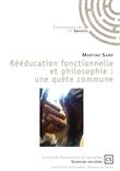 Rééducation fonctionnelle et philosophie