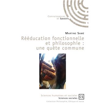 Rééducation fonctionnelle et philosophie