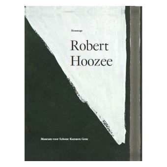ROBERT HOOZEE. HOMMAGE cartonné Inconnus Achat Livre fnac