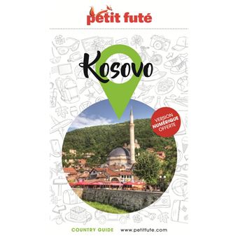 Guide Kosovo 2022-2023 Petit Futé