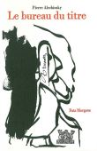 Le bureau du titre