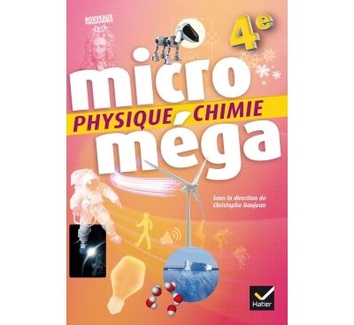 Livre élève Physique-Chimie Cycle 4 Éd Microméga 2017 Microméga collège 