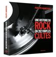 Une histoire du rock en 202 vinyles cultes