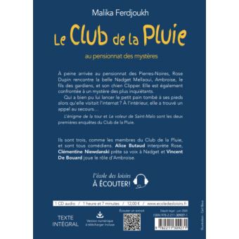 Le club de la pluie au pensionnat des mystères