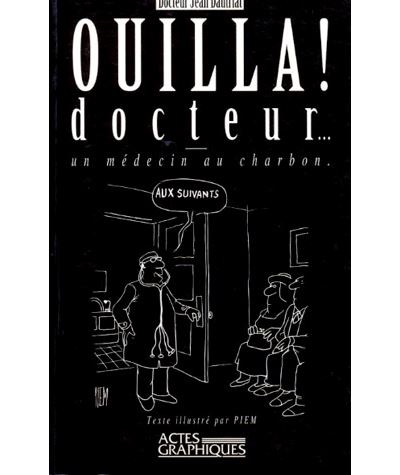Ouilla! docteur... un médecin au charbon