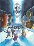 Le Temps des Mitaines - Tome 3 - La Nuit des croque-souris