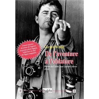 De l'aventure à l'oblature