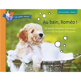 Au bain, romeo (cp/1re primaire - niveau 1)