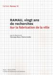 Ramau - numéro 10 Vingt ans de recherches. Sur la fabrication de la ville