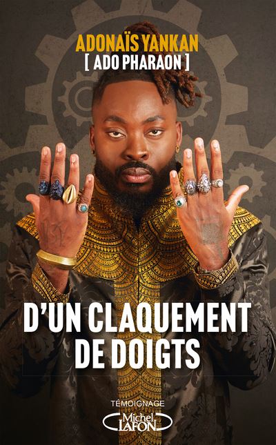 D'un claquement de doigts - Révéler votre plein potentiel grâce à l'autohypnose -  Ado Pharaon - broché