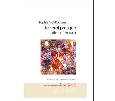Je serai presque pile a l'heure