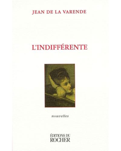 L'indifférente - Jean De La Varende - (donnée non spécifiée)