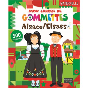 Mon cahier de gommettes alsace/elsass
