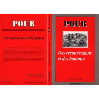 Des reconversions et des hommes