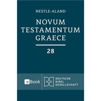 Novum Testamentum Graece (Nestle-Aland) - ebook (ePub) - Eberhard