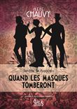 Quand les masques tomberont