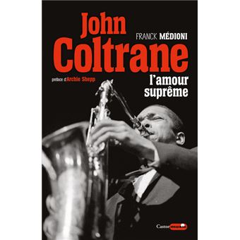 John Coltrane - L'amour suprême