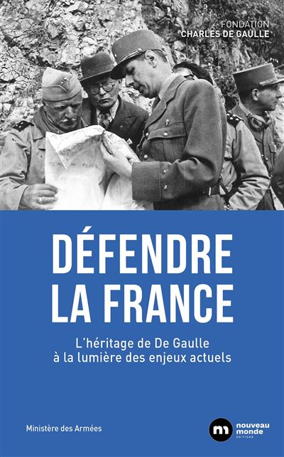 De Gaulle et la Défense : Actes