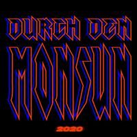 Durch Den Monsun 2020 Exclusivité Fnac