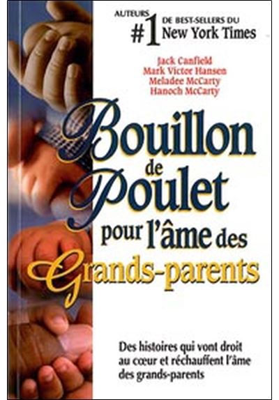 Bouillon de poulet pour Grands-parents