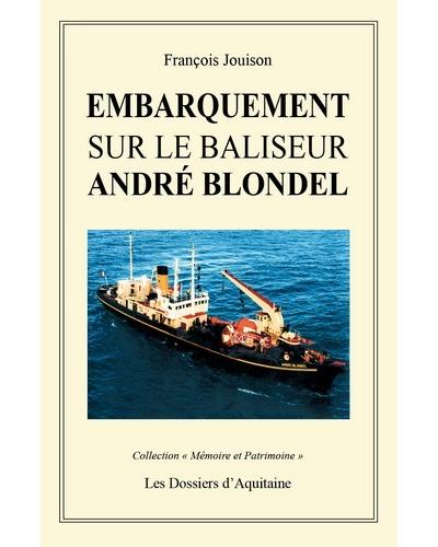 Embarquement sur le baliseur André Blondel