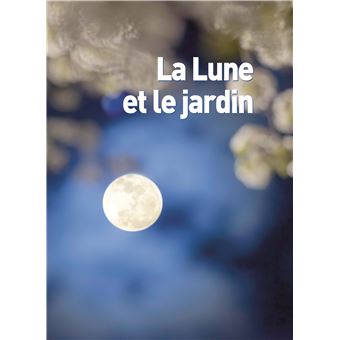 Jardinez avec la Lune 2022