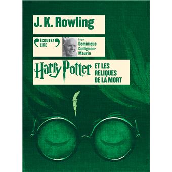 Harry PotterHarry Potter, VII : Harry Potter et les Reliques de la Mort