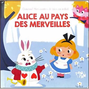 Alice au Pays des Merveilles - Alice au pays de merveilles - Mes contes de fées en relief - 1