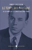 Le Temps des passions