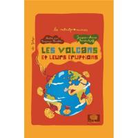Les volcans et leurs éruptions