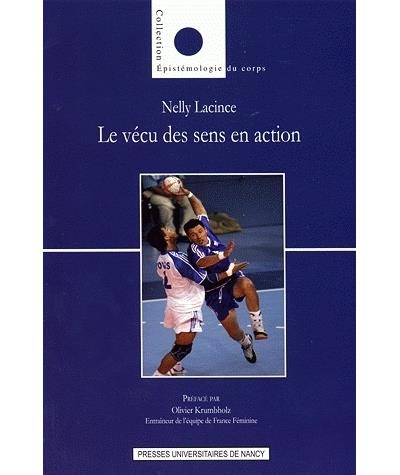 Le vécu des sens en action
