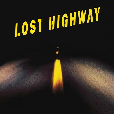 Lost Highway 10th Anniversary