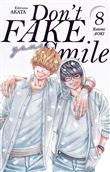 Don't fake your smile - Tome 8
