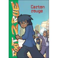 Foot 2 Rue 10 - Carton rouge