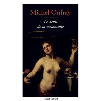 Le deuil de la mélancolie - 1