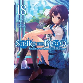  Strike the Blood Vol. 7 eBook : TATE, Mikumo, Gakuto