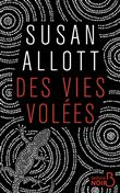 Des vies volées