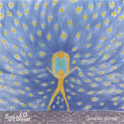 Chrysalis - Sinéad O'connor Universal Mother
